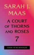 Load image into Gallery viewer, A Court of Thorns and Roses 7