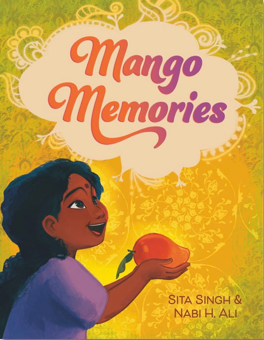 Mango Memories by Sita Singh (Pick up ONLY at Seacrest March 27)