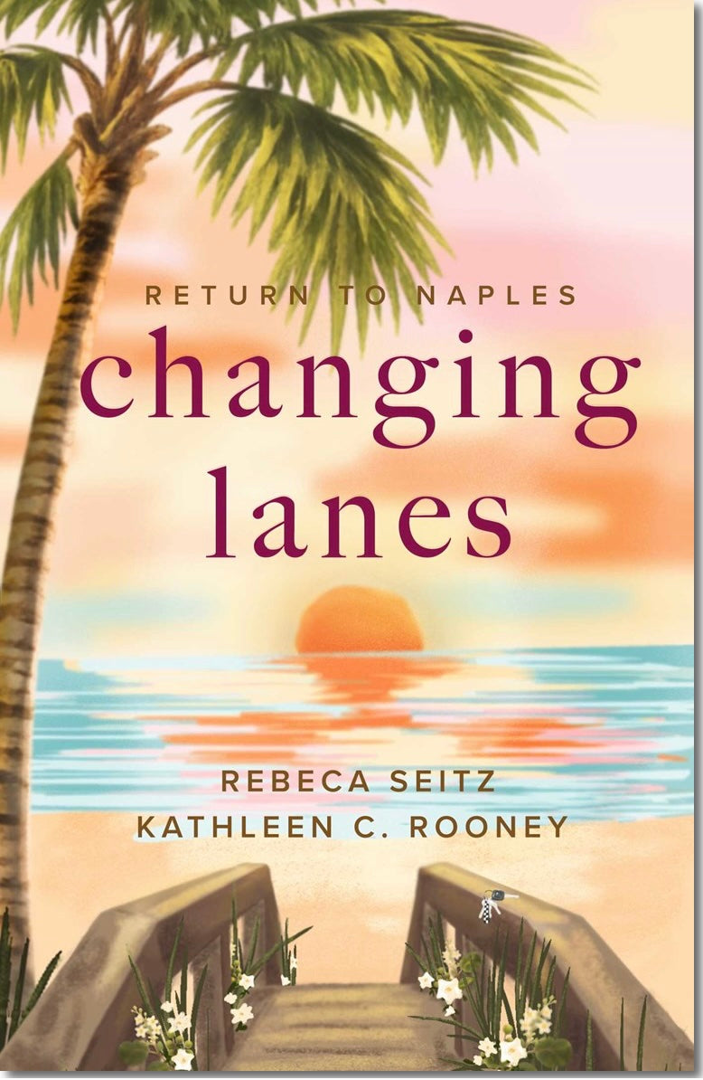 Changing Lanes by Rebeca Seitz and Kathleen C. Rooney (Available February 2, 2027)