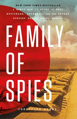 Family of Spies by Christine Kuehn